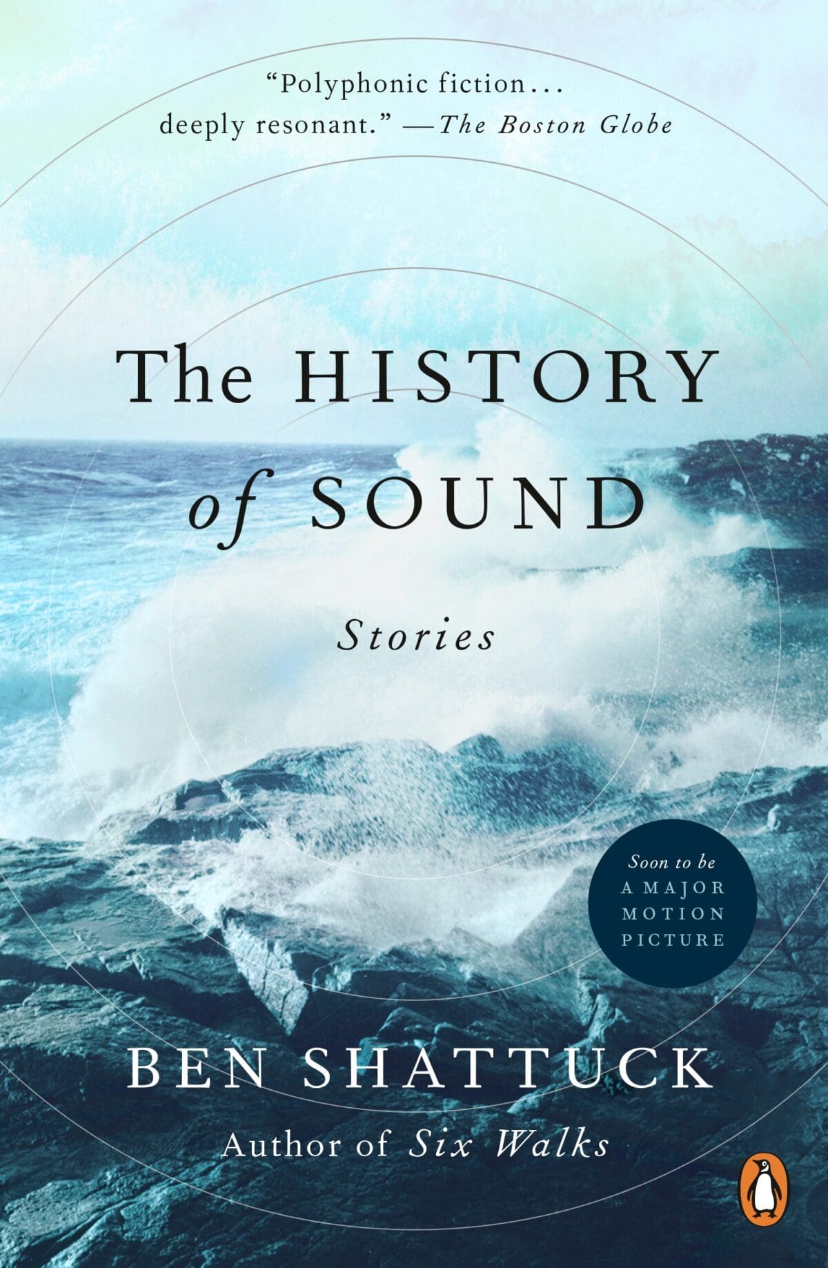 Cover image of the book "The History of Sound" by Ben Shattuck