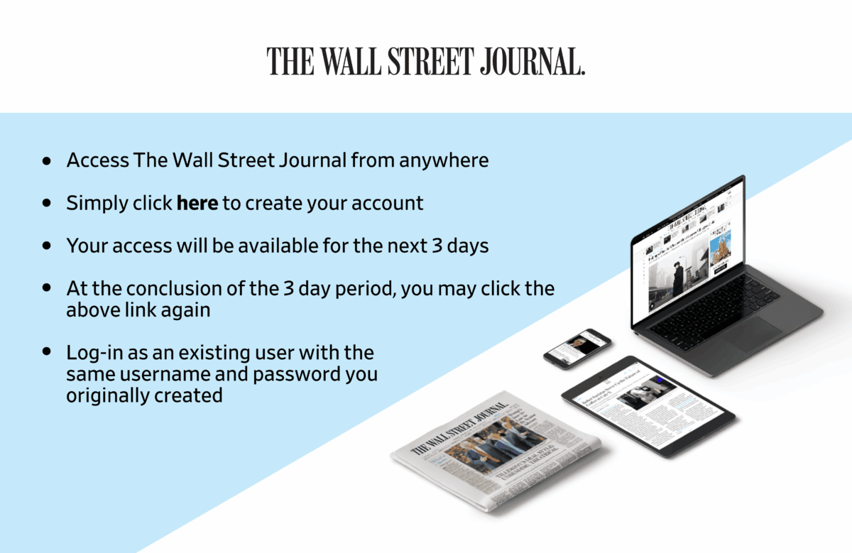 image with text describing how to access the Wall Street Journal, same information is in text format below this image